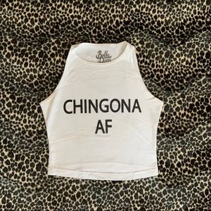 😎Chingona AF Crop Top😎